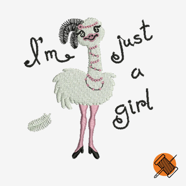 Just a girl ostrich Digital Embroidery Design