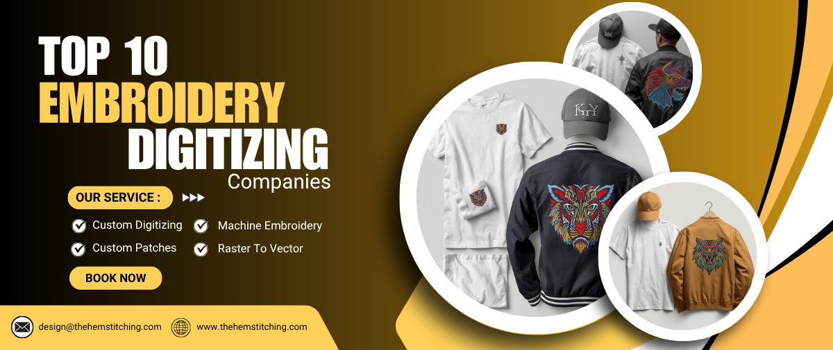 Top 10 Embroidery Digitizing Companies